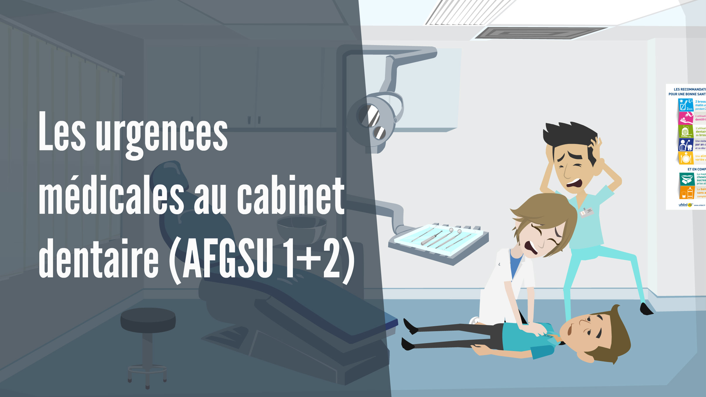 Les urgences médicales au dentaire (AFGSU 1+2) UFSBDUFSBD